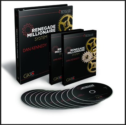 Dan Kennedy - Renegade Millionaire System